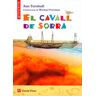 Cavall de sorra, El