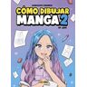 Como dibujar un manga n.2