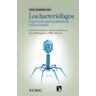 Libros de la Catarat Los bacteriófagos