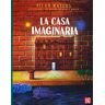 La casa imaginaria