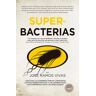 Superbacterias