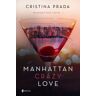 Manhattan crazy love