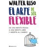 El arte de ser flexible