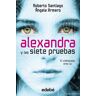 Alexandra y las siete pruebas