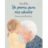 Un poema para mis abuelos