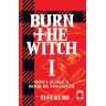 Burn the witch 1