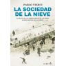 La sociedad de la nieve