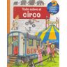 Todo sobre el circo