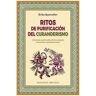 Ritos y purificación del curanderisno