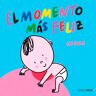 El momento más feliz. Libro de tela