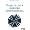 TERAPIA DE CLAVES TRAUMÁTICAS