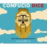 Confucio dice