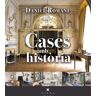 Cases amb història