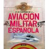 La Aviación militar española