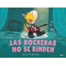 Los niños no se comen 2. Las rockeras no se rinden