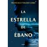 La estrella de ébano