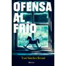 Ofensa al frío