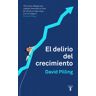 El delirio del crecimiento