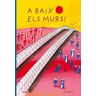 A baix els murs