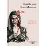 Escribir con Rosa Montero