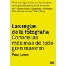 Las reglas de la fotografía