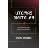 Utopías digitales