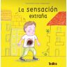 La sensación extraña