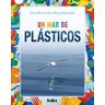 UN MAR DE PLÁSTICOS