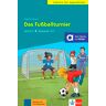 Klett Das Fussballturnier