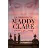 La Obsesión De Maddy Clare