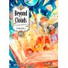 Beyond the Clouds nº 02