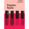 Pasión Nails