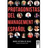 Protagonistas del management español