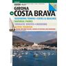 Costa Brava, guide + mapa