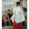 Sorolla. Tormento y devoción