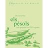 Els pessols, com preparar-los 10 vegades