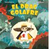 El drac golafre