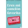 Eres mi canción favorita