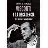 Visconti y la decadencia