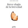 Breve elogio de la brevedad