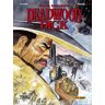 Deadwood Dick 2. Entre Texas y el infier