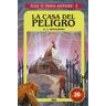 Elige tu propia aventura 6. La casa del peligro