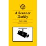 A Scanner Darkly