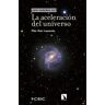 La aceleración del universo