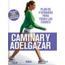 Caminar y adelgazar