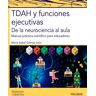 TDAH y funciones ejecutivas