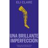 Una brillante imperfección