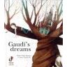 'Gaudí''s dreams'