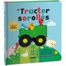 El Tractor sorollós