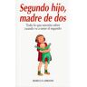 Segundo hijo, madre de dos